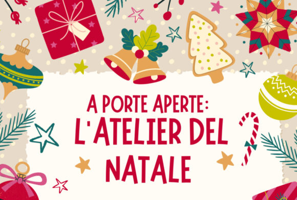 L’atelier del Natale 2025 – 22 Dicembre